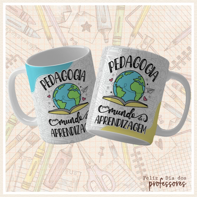 Caneca Dia dos Professores - Pedagogia, mundo da aprendizagem
