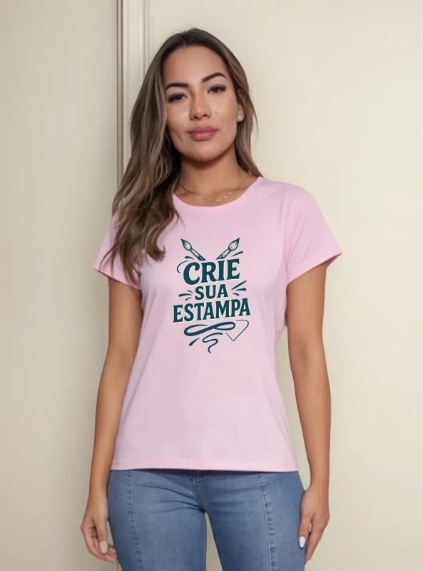 Camiseta Feminina Rosa Babylook 100% Algodão – Personalizada e Confortável