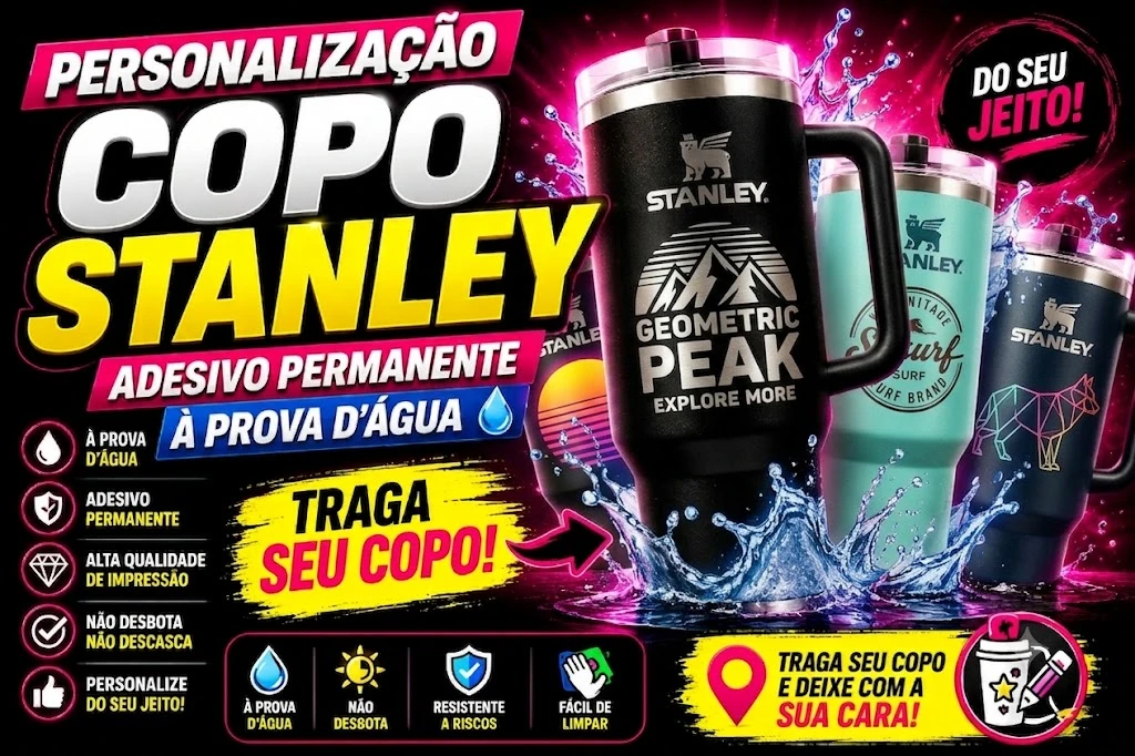 Personalização Copo Stanley Adesivo Permanente À Prova D'água - Traga Seu Copo!