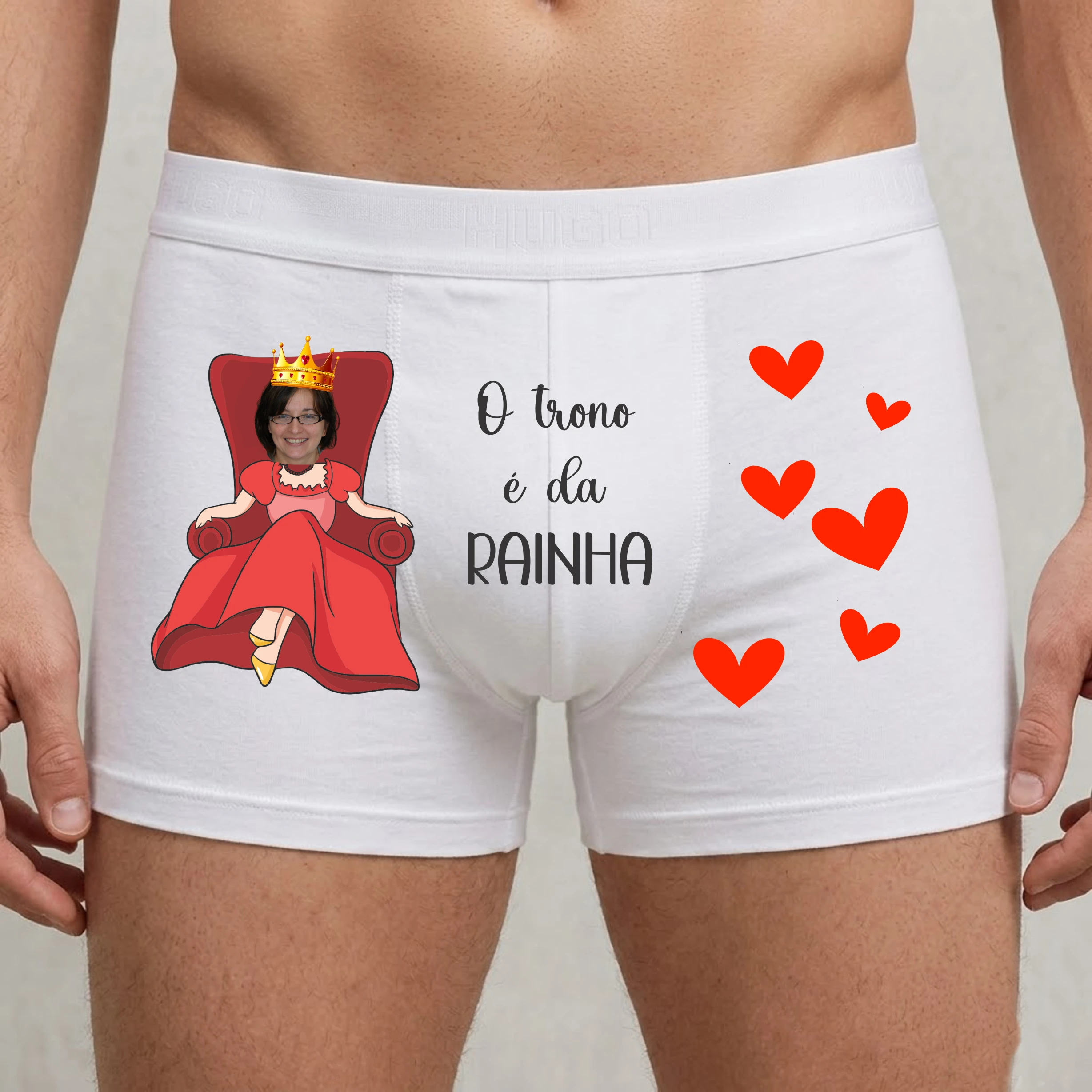 Modelo 21 - Cueca Boxer Personalizada "Esse trono é da Rainha" com foto