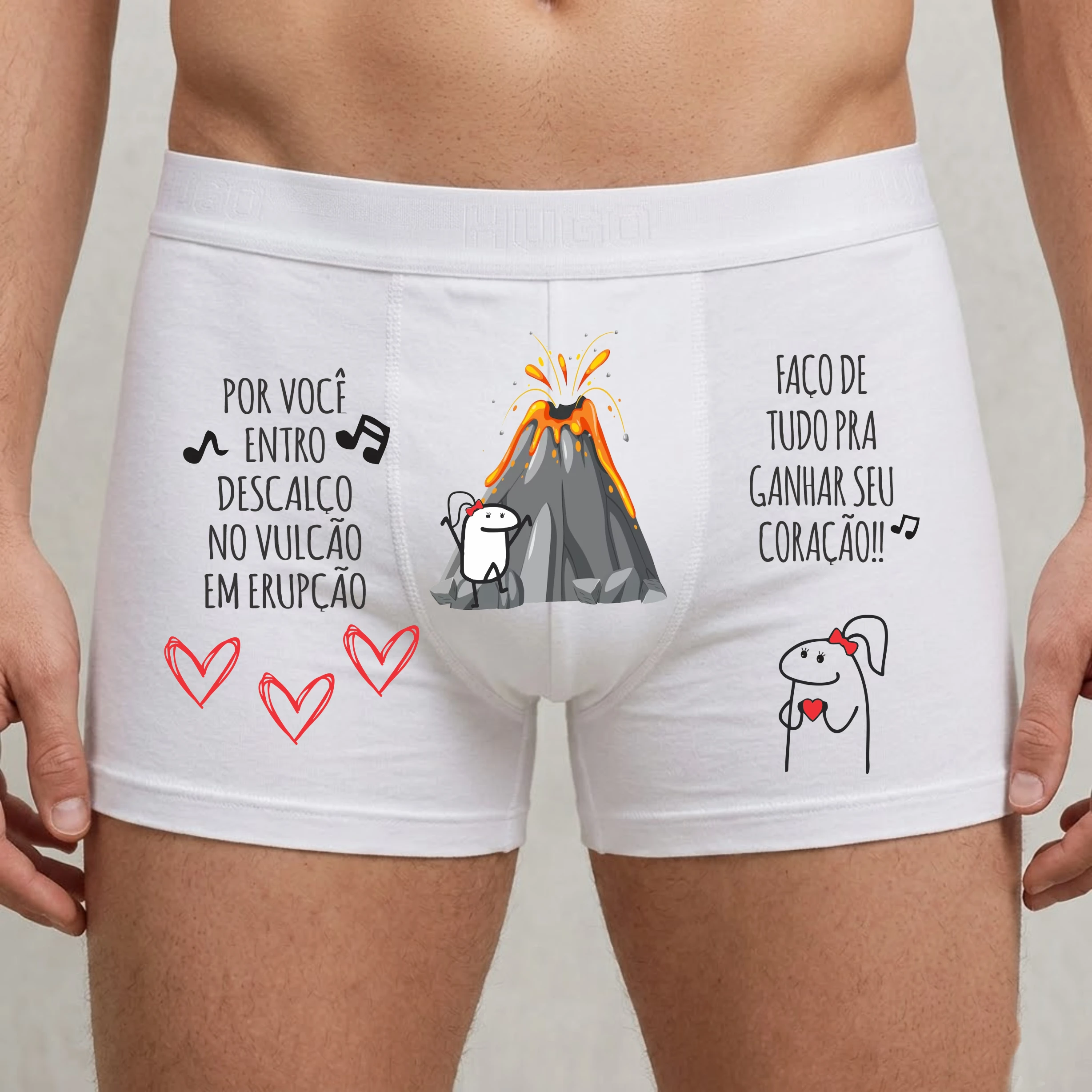 Modelo 19 - Cueca Boxer Personalizada com frase "Por você entro descalço no vulcão em erupção"