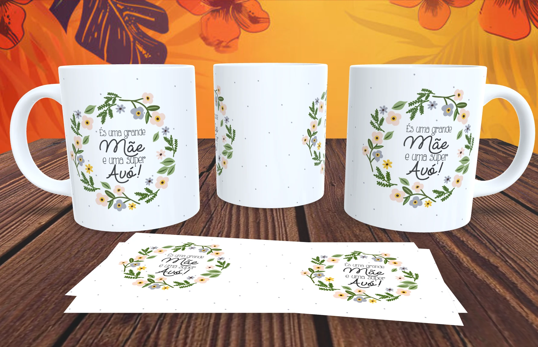 Caneca Floral És uma grande Mãe e uma super Avó Caneca Presente